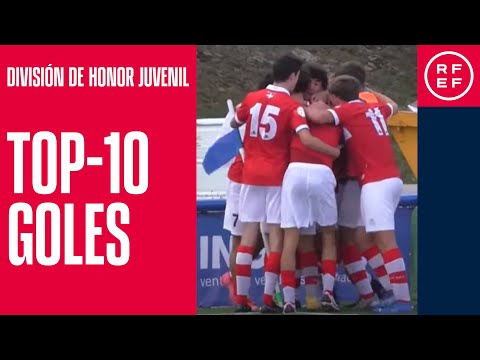 Top-10 de goles | División de Honor Juvenil | Jornada 6