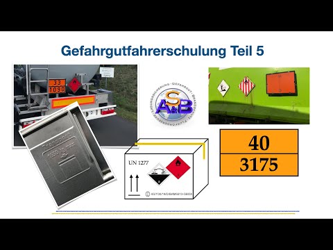 Gefahrgutfahrerschulung Teil 5