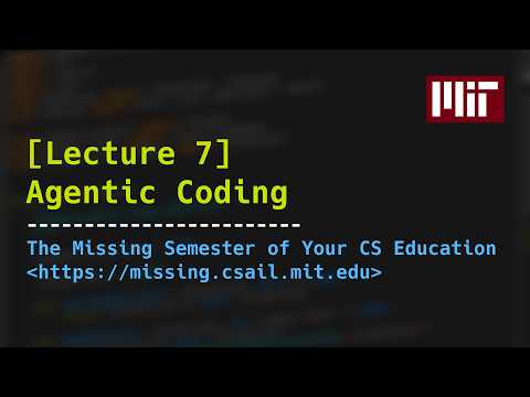 Lecture 7: Agentic Coding