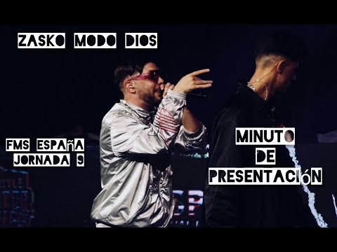 ZASKO MODO DIOS🔥| MINUTO DE PRESENTACIóN| FMS ESPAÑA JORNADA 9 2020