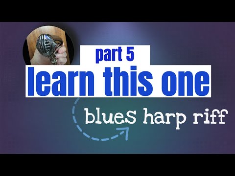 part 5: learn this one blues harmonica riff! (2nd position)