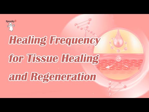 Scar Tissue VANISH | Rife Freq For Damaged Tissue Regrowth | Healing Code Activated