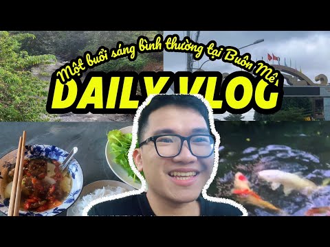 TDA Vlog 2: Having breakfast in Buon Ma Thuot