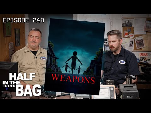 Half in the Bag: Weapons
