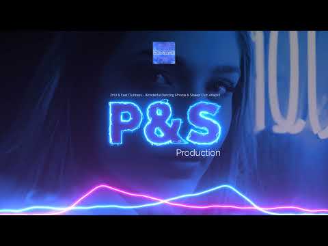 ZHU & East Clubbers - Wonderful Dancing (Phobia & Shaker Club Attack!)