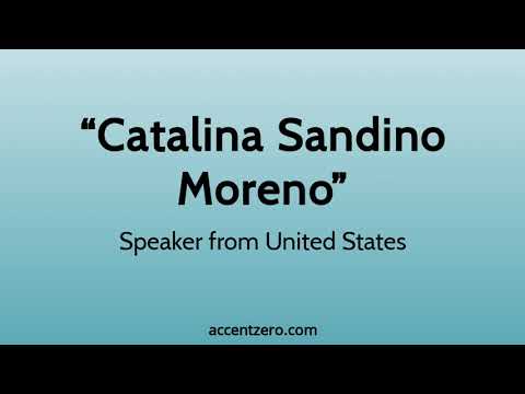 Pronounce "Catalina Sandino Moreno" - South Korean accent vs. native U.S.