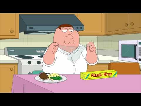 Family Guy - Peter trying to unwrap the Saran Wrap