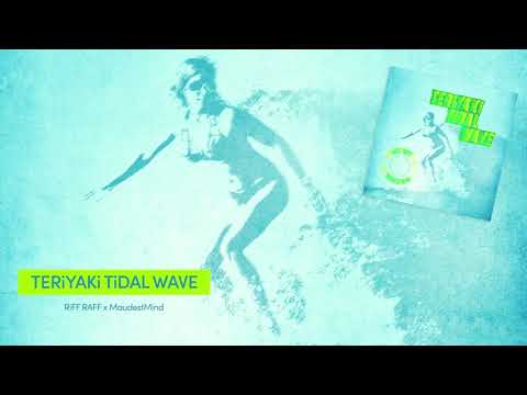 RiFF RAFF x MaudestMind - TERiYAKi TiDAL WAVE (Official Audio)