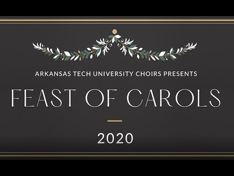 ATU Choirs - FEAST OF CAROLS 2020