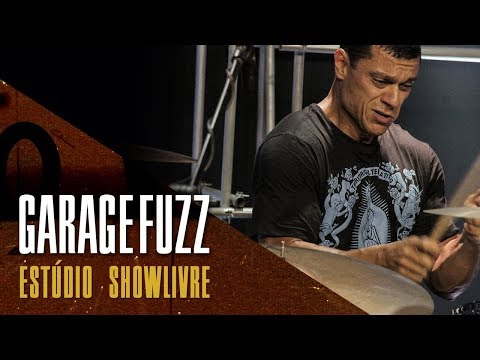 "Embedded needs" - Garage Fuzz no Estúdio Showlivre 2017
