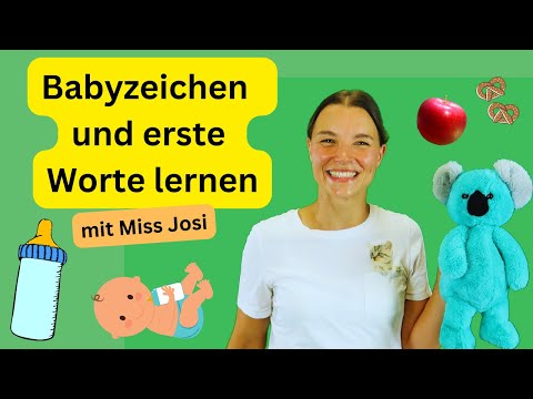 Babyzeichen und erste Worte lernen mit Miss Josi | Zeichensprache für Babys | Lernen für Kleine