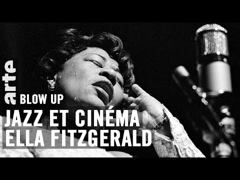 Jazz et cinéma : Ella Fitzgerald - Blow Up - ARTE