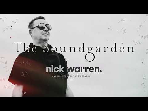 Nick Warren Live in Metropolitano Rosario 2020 The Soundgarden  Remastered