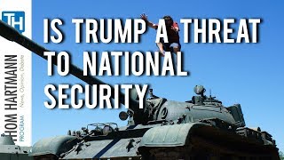 Trump's Incompetence is a Threat to National Security (2019)