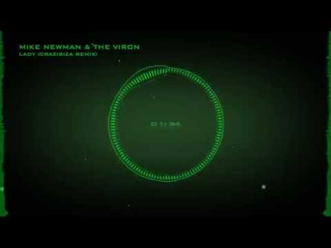Mike Newman & The Viron - Lady (Original Mix)