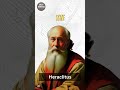 🔥Heraclitus Goes Off🔥#shorts