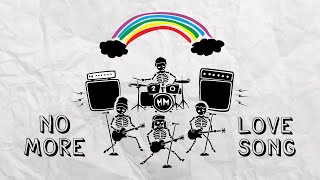 Download lagu 20milesmarathon - No More Love Song mp3