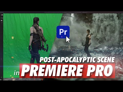 Create a Post-Apocalyptic Scene in Adobe Premiere