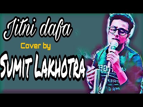 Sumit Lakhnotra Jitni Dafa