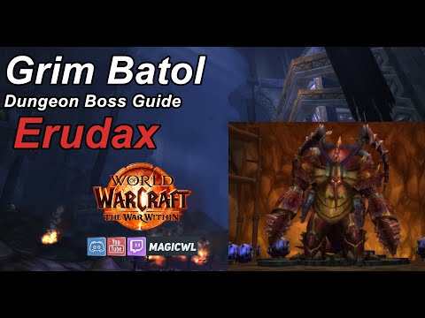 Guide: Erudax | Grim Batol | WoW The War Within Season 1 | deutsch