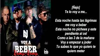 Voy a Beber Remix &quot;Letra&quot; Nicky Jam Ft Cosculluela,Ñejo &amp; Farruko