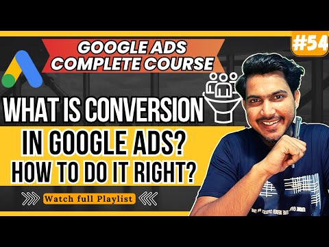 Free Google Ads Course 2024 Google Ads for Beginners Overview of This Course 01