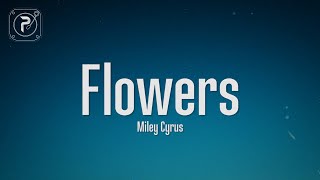 Miley Cyrus - Flowers