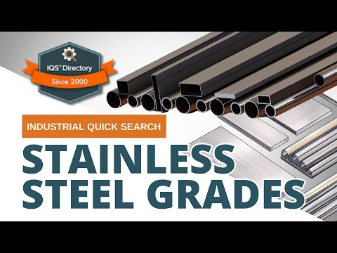 Stainless Steel Grades: The Complete Guide
