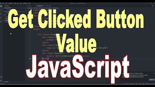 Get value of the clicked button in JavaScript | Javascript tutorials