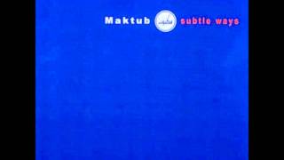 Maktub - Love Me Like Before