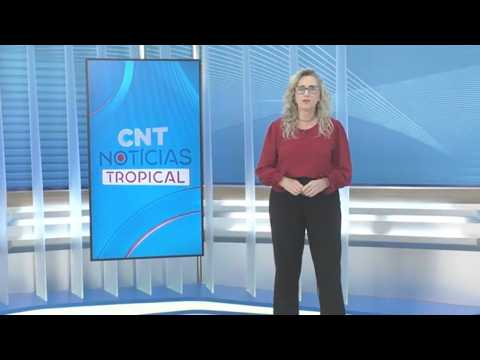 CNT Notícias Tropical de 06/08/2026 na Íntegra