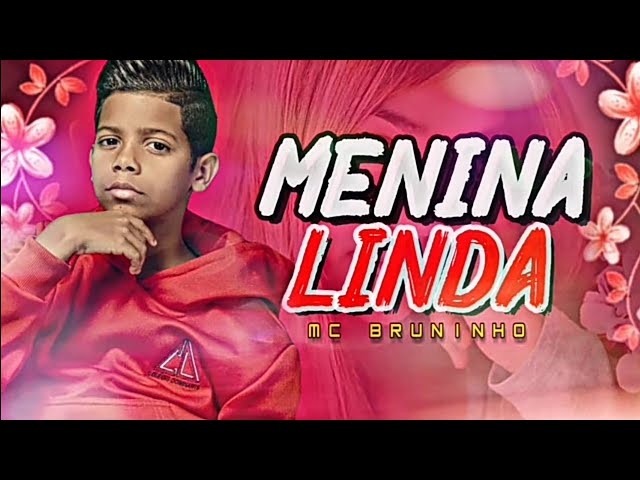 Download Menina Linda MC Bruninho