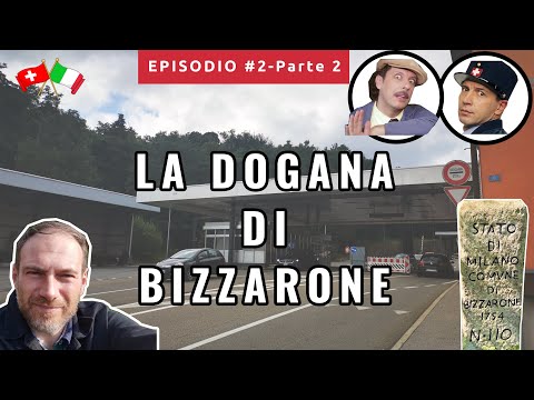 Esploriamo i CONFINI d'Italia: la dogana di Bizzarone | Episodio 2 - Parte 2