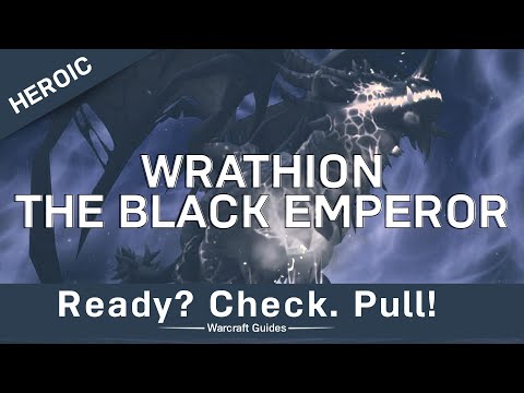 Wrathion the Black Emperor - Heroic/Normal - Strategy Guide - Ny'alotha, the Waking City