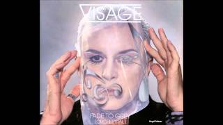 Visage 2014 - Fade to grey (Feliks arrival remix - Orchestral EP)