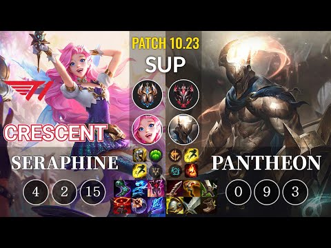 T1 Crescent Seraphine vs Pantheon Sup - KR Patch 10.23