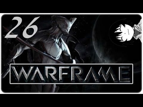 WARFRAME #26 [Deutsch][720p][Free2Play][Together] EXCALIBUR 13