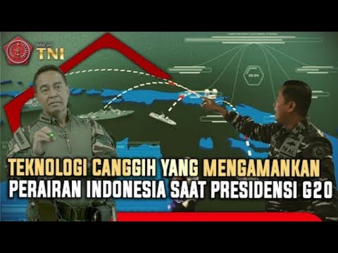 Teknologi Canggih Ini Yang Mengamankan Perairan Indonesia Saat Presidensi G20 | INSIGHT TNI