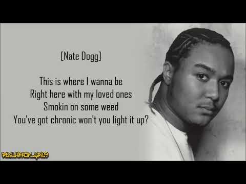 Shade Sheist - Where I Wanna Be ft. Nate Dogg & Kurupt (Lyrics)