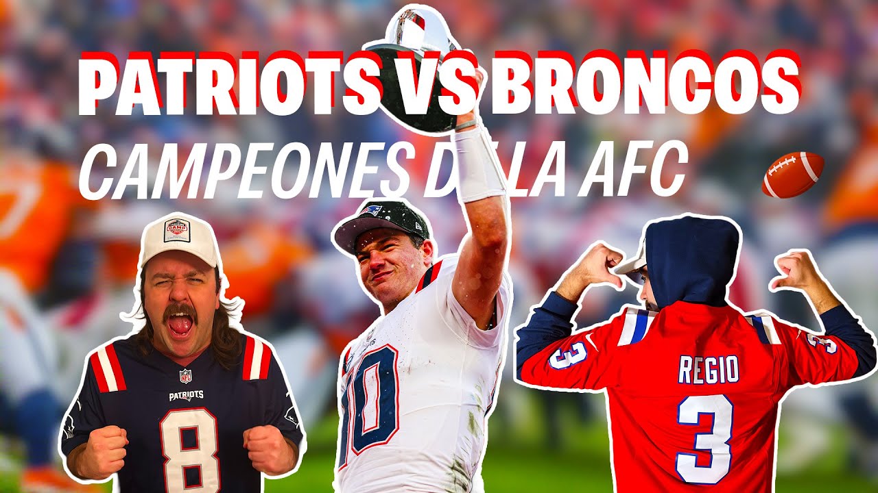 Mundo Patriota: ¡¡VAMOS AL SUPER BOWL!! Los Patriots derrotan a los Broncos y van por TODA la GLORIA