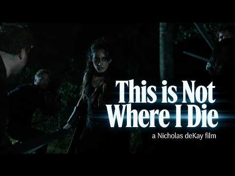 THIS IS NOT WHERE I DIE