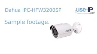 Dahua IPC-HFW3200SP Sample footage Video