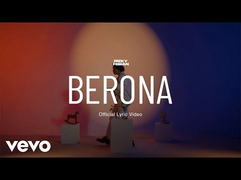 Rizky Febian - Berona (Official Lyric Video)