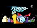 Turbo FAST Theme Song Filipino Undubbed