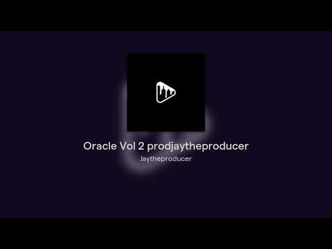 Oracle Vol 2 prodjaytheproducer