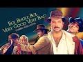 Bol Bhole Bol Tujhko Kya Chahiye X Very Good Very Bad Trending Combo Trimurti 1995 Hit Songs