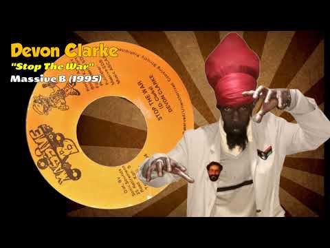 Devon Clarke - Stop The War (Massive B) 1995