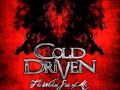 Cold Driven - Now That Im Gone 
