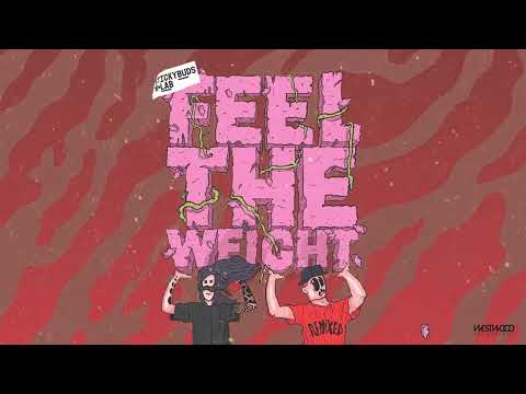 Stickybuds x K+Lab - Feel The Weight (Stund Remix)