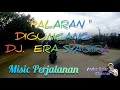 DJ REMIX Cover By ERA SYAQIRA Musik Asyik Dalam Perjalanan